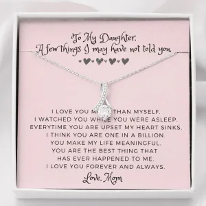 A few things I may have not told you- Solitaire Necklace for Daughter, From Mom