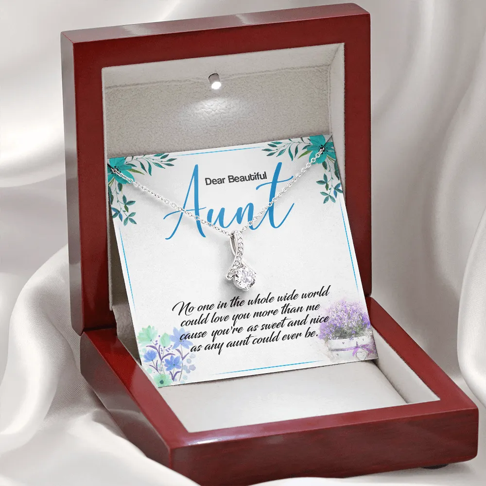 Aunt - No One In The Whole World Could Love You More - Alluring Beauty Infinity Necklace Message Card