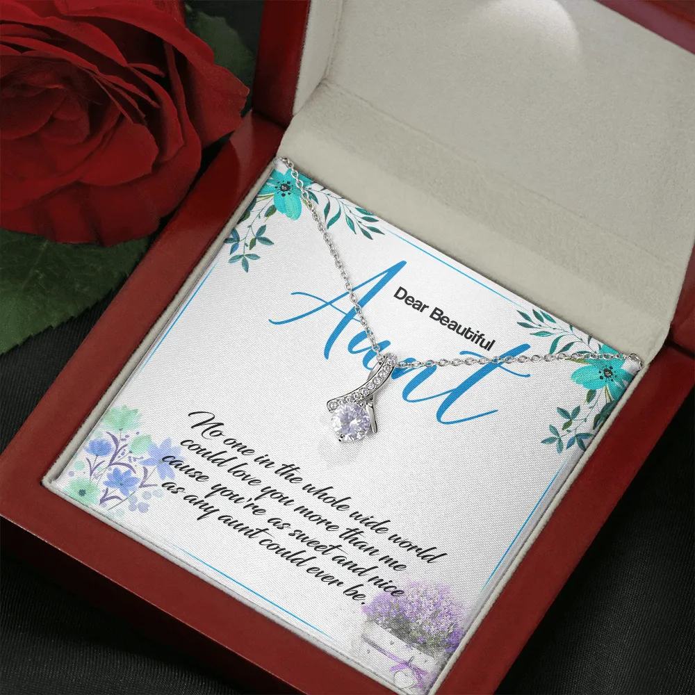 Aunt - No One In The Whole World Could Love You More - Alluring Beauty Infinity Necklace Message Card