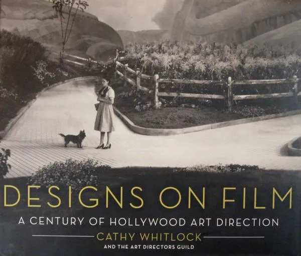 Designs on Film: A Century of Hollywood Art Direction