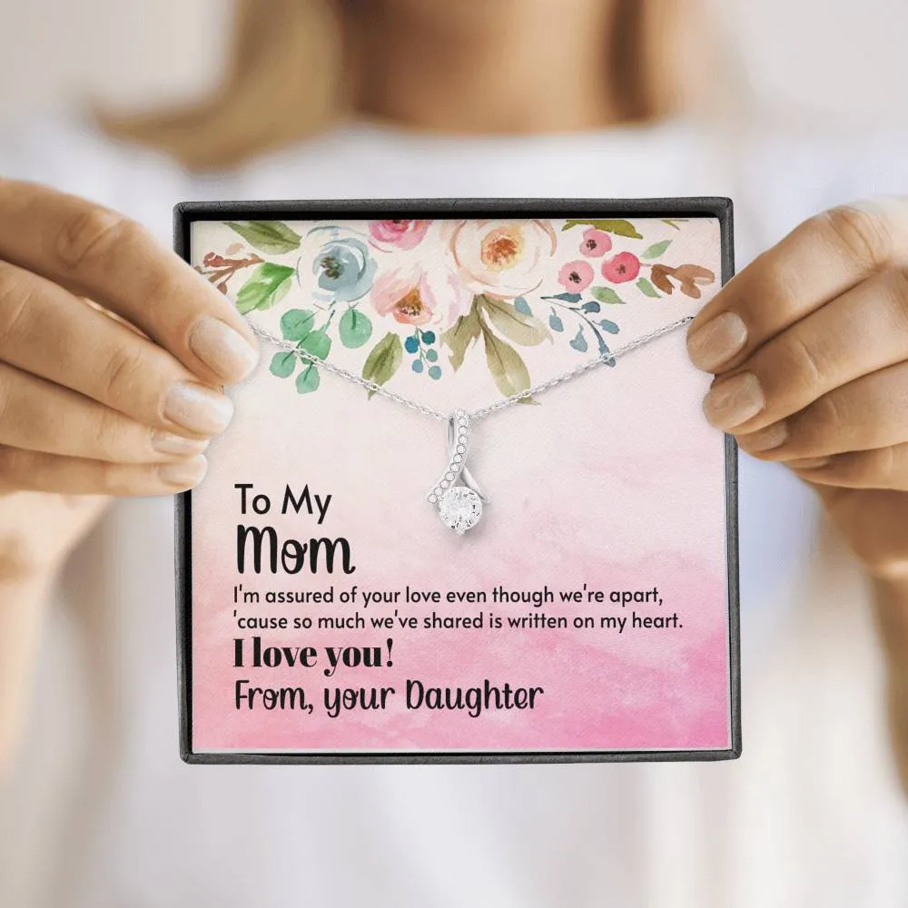 Even though we're apart-Alluring Beauty Solitaire Necklace for Mom
