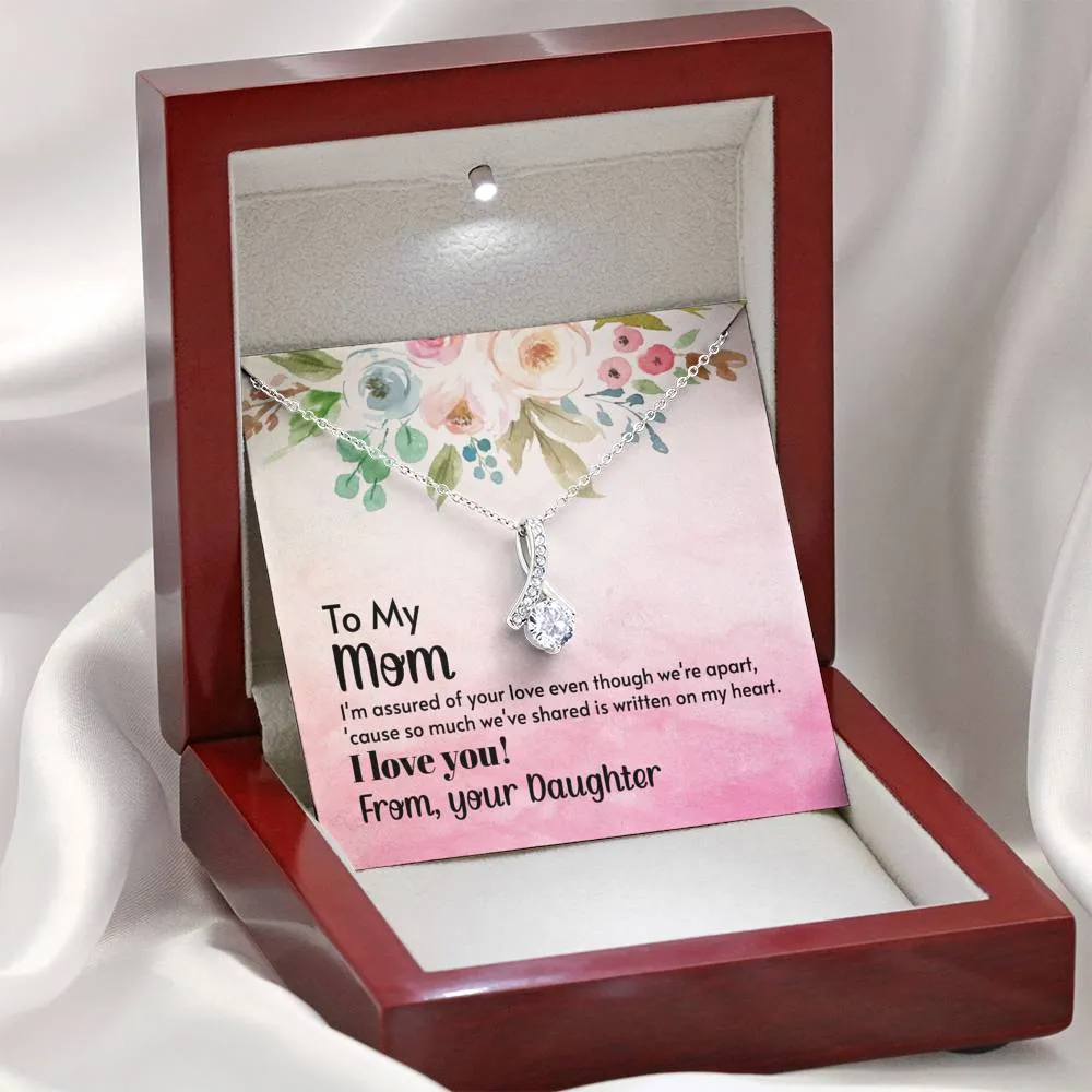 Even though we're apart-Alluring Beauty Solitaire Necklace for Mom