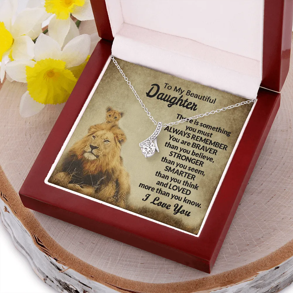 Gift For Beautiful Daughter - You Are Braver Than You Believe - Alluring Beauty Necklace Message Card Gift From Mom Dad Father Mother For Birthday Graduation