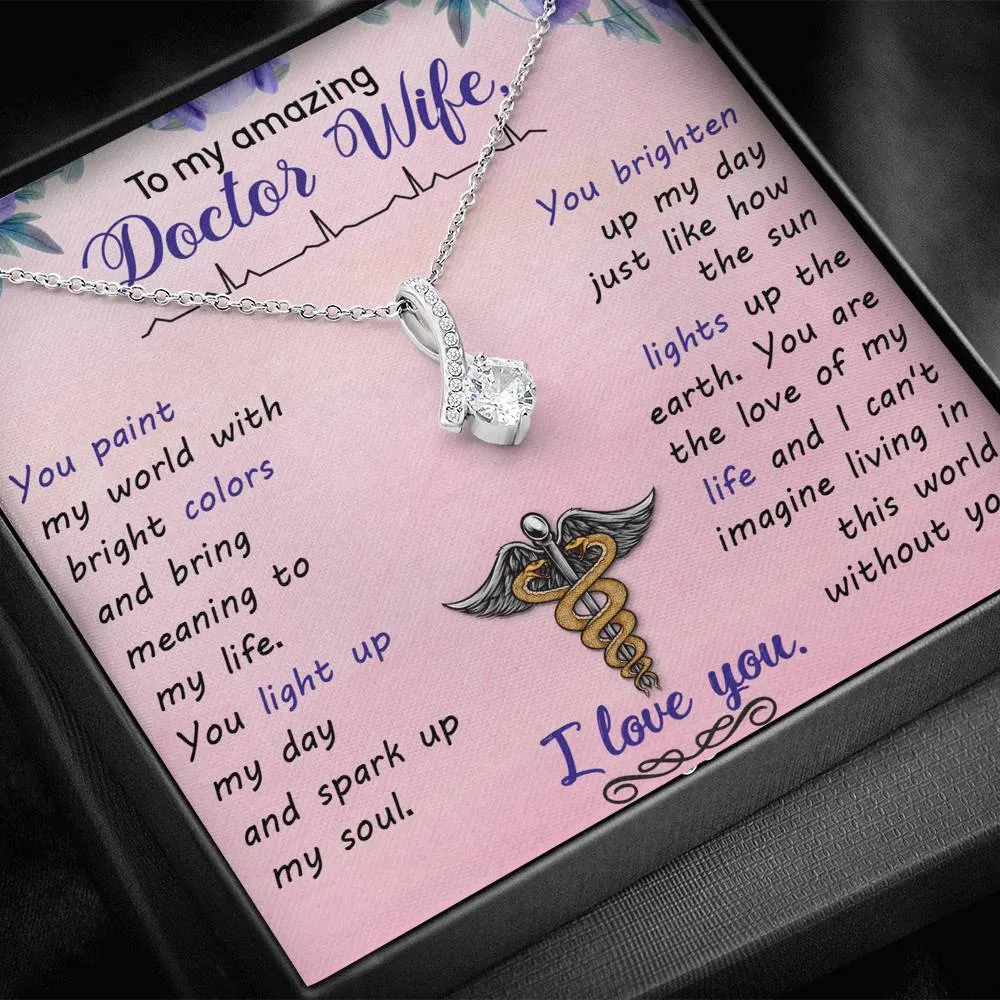 Gift For Doctor Wife - Alluring Beauty Necklace - Love of My Life