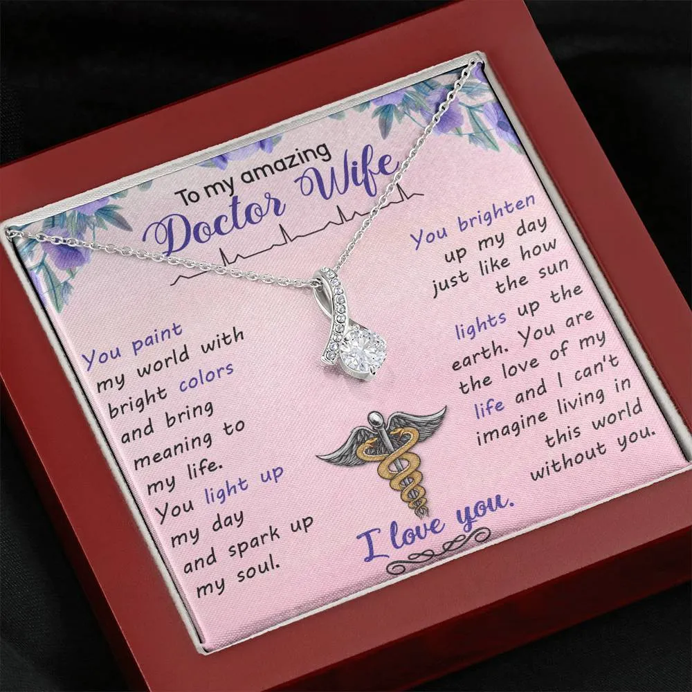 Gift For Doctor Wife - Alluring Beauty Necklace - Love of My Life
