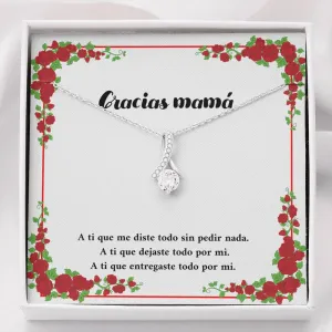 Gracias Mamà que diste todo por mi