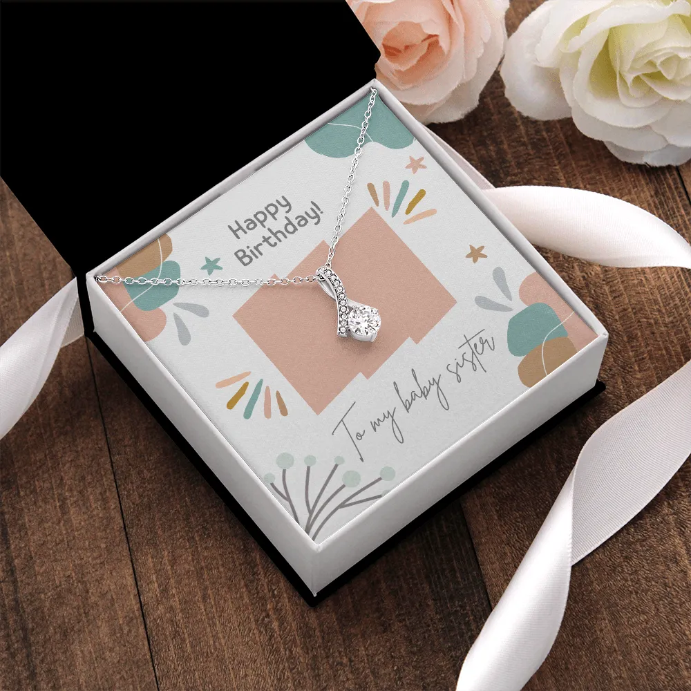 Happy Birthday to Baby Sister Alluring Beauty Necklace