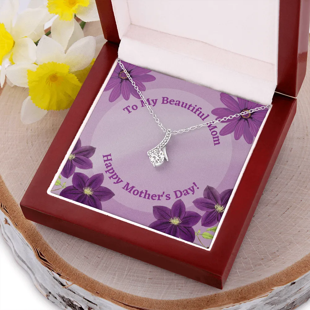 Happy Mother's Day Beautiful Mom alluring Beauty Necklace