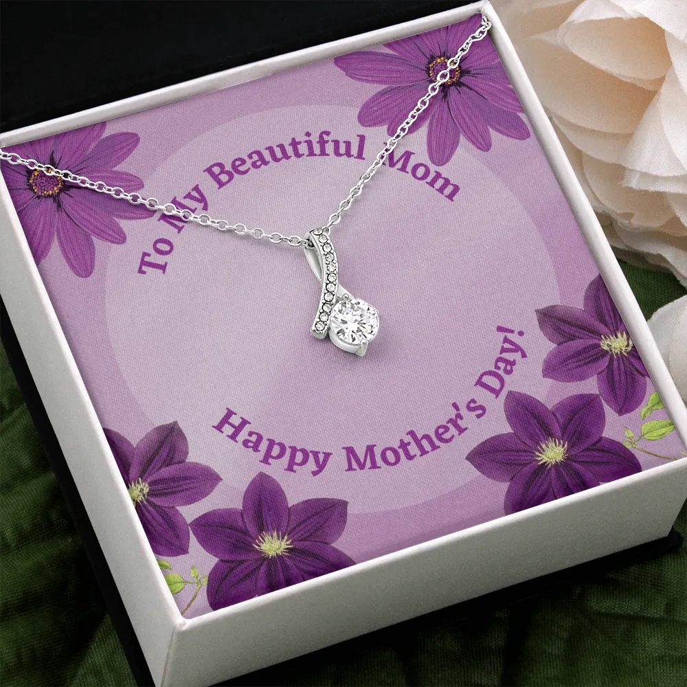 Happy Mother's Day Beautiful Mom alluring Beauty Necklace