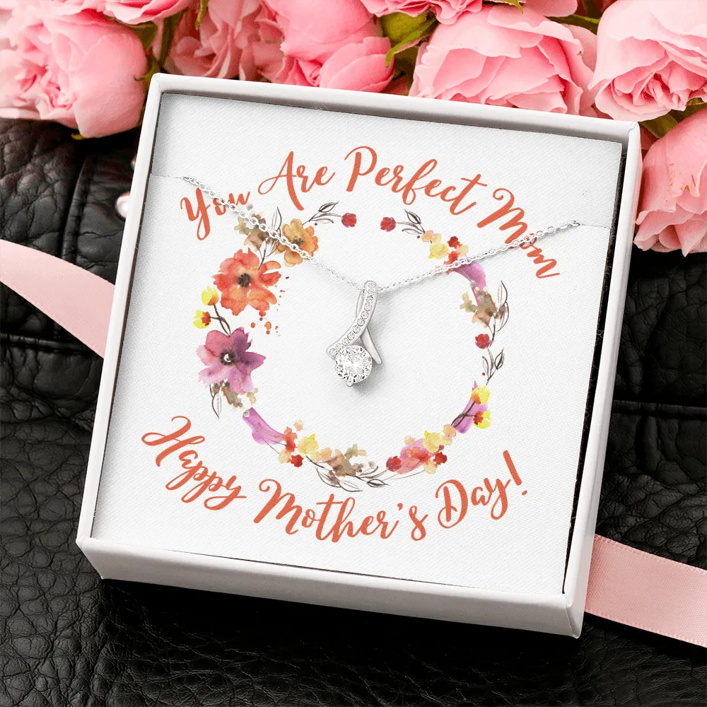 Happy Mother's Day Perfect Mom Alluring Beauty Necklace