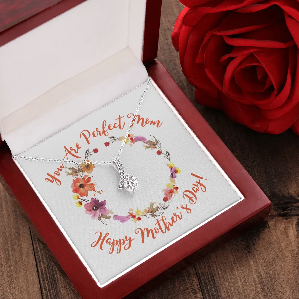 Happy Mother's Day Perfect Mom Alluring Beauty Necklace