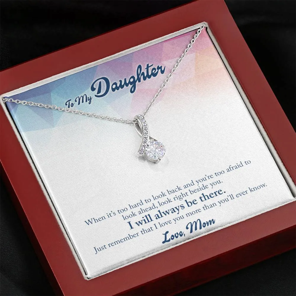 I will always be there-Alluring Beauty Solitaire Necklace for Daughter From Mom