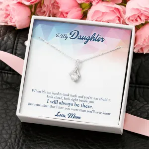 I will always be there-Alluring Beauty Solitaire Necklace for Daughter From Mom