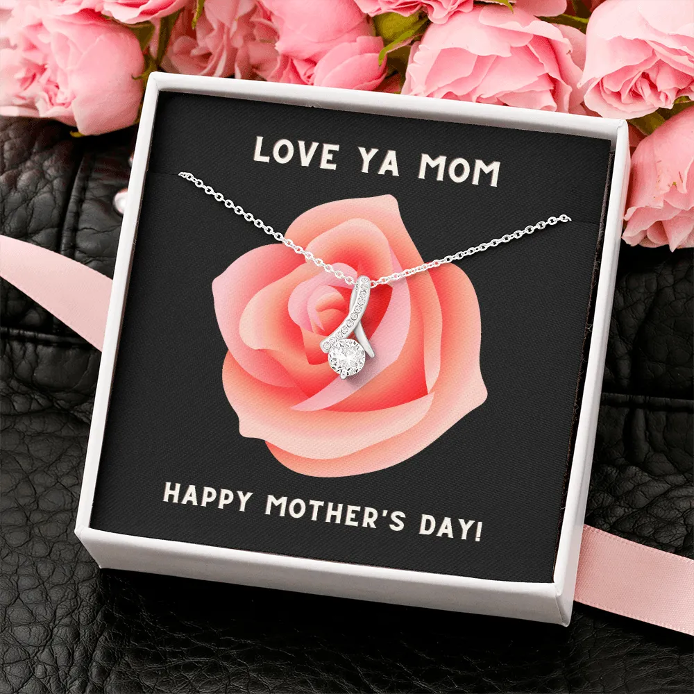 Love Ya Mom Happy Mother's Day Alluring Beauty Necklace