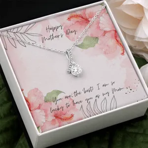 Lucky to Have You as my Mom Alluring Beauty Necklace