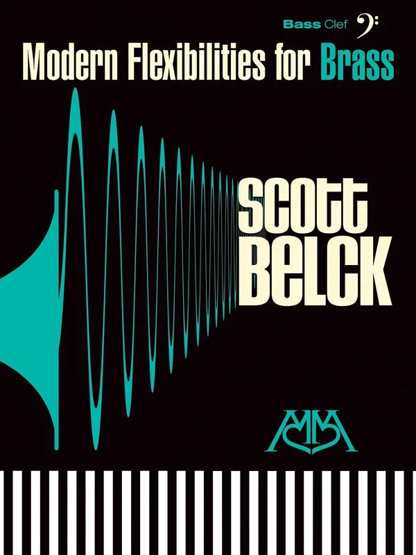 Modern Flexibilities for Brass - Bass Clef