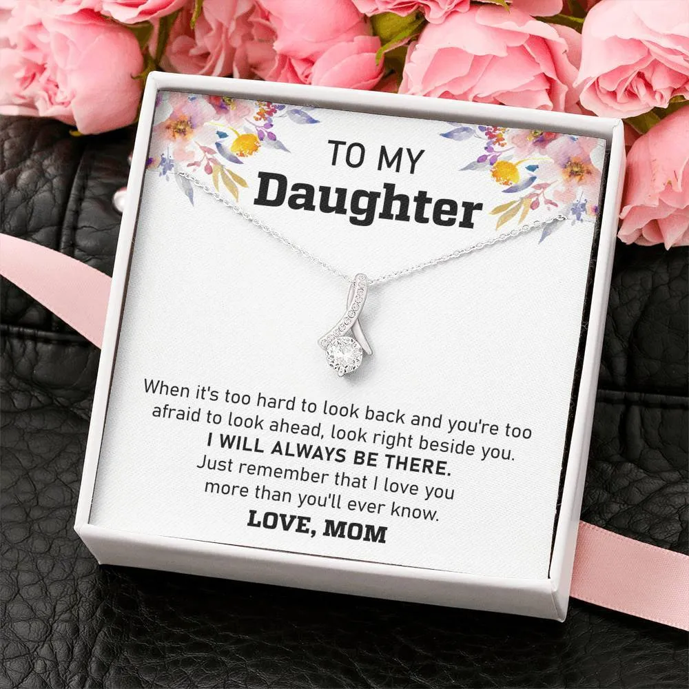 Mommy will always be there -  Alluring Beauty Necklace