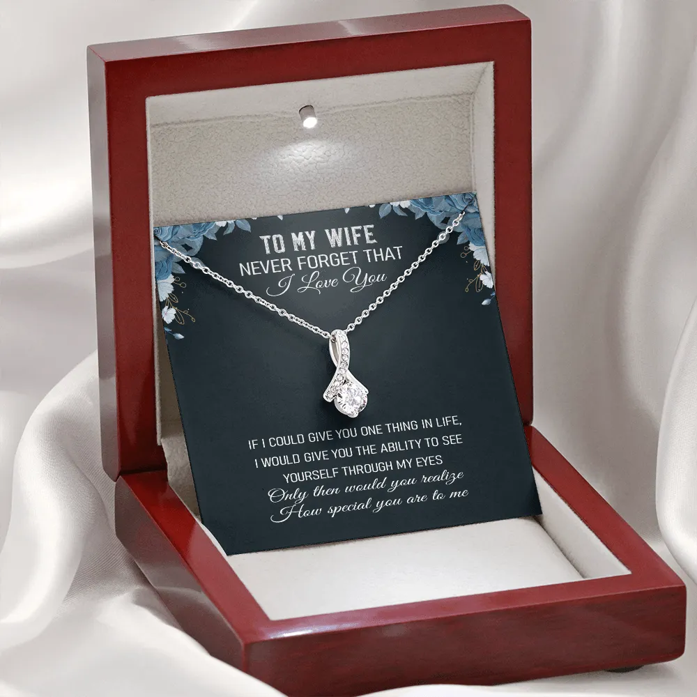 Never Forget That I Love You -Alluring Beauty Infinity Necklace Message Card