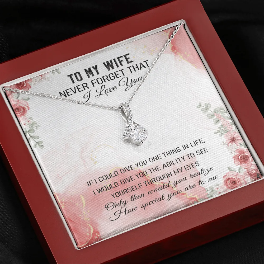 Never Forget That I Love You - Alluring Beauty Infinity Necklace Message Card