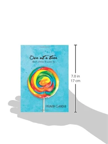 One at a Time: Short stories to muse by