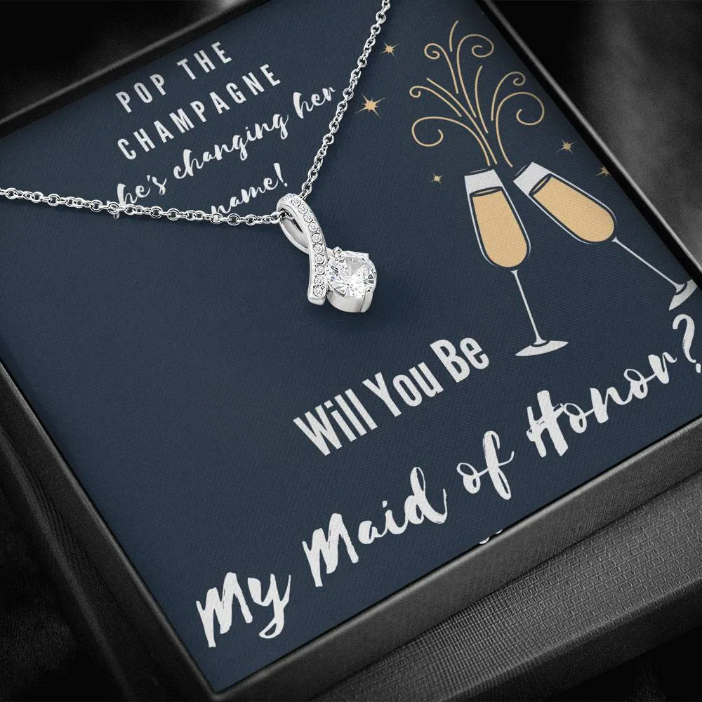 Pop the Champagne Maid of Honor Proposal