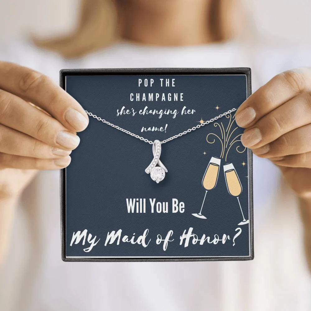 Pop the Champagne Maid of Honor Proposal