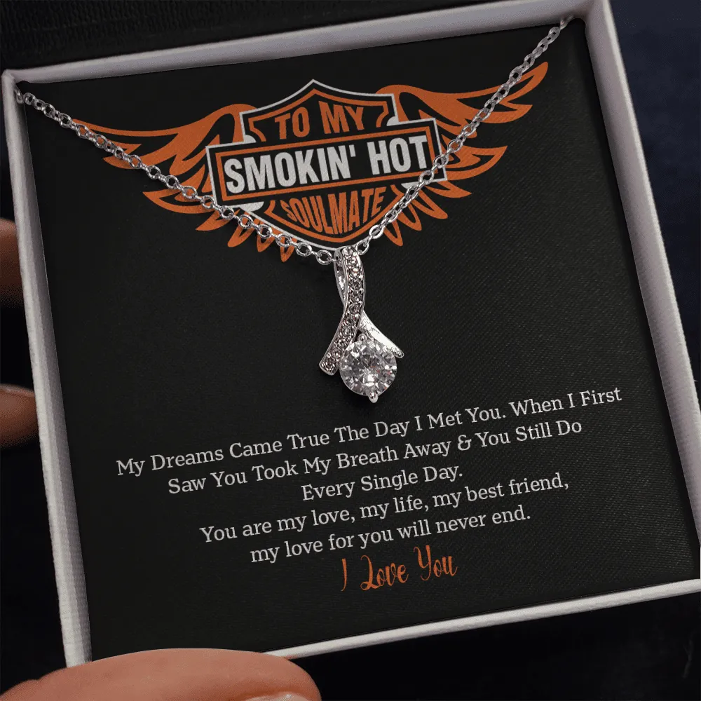 Soulmate - My Dreams Came True The Day I Met You - Alluring Beauty Infinity Necklace Message Card