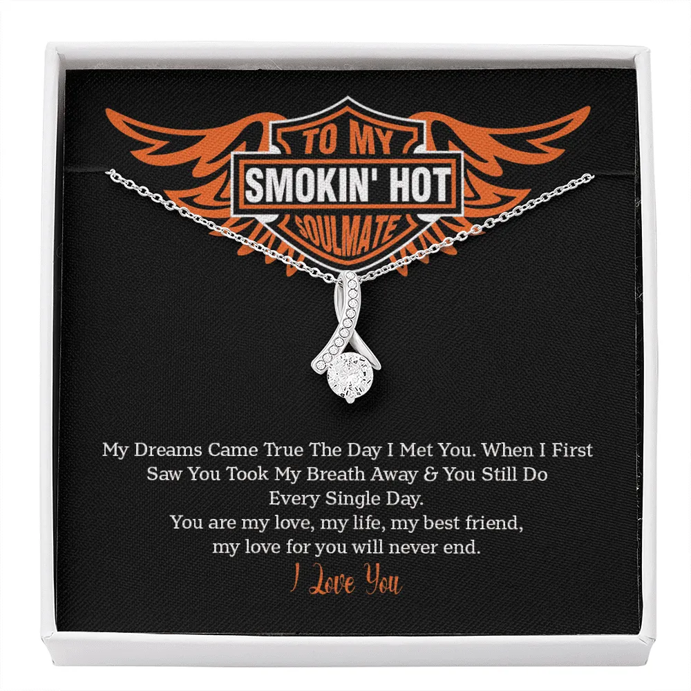 Soulmate - My Dreams Came True The Day I Met You - Alluring Beauty Infinity Necklace Message Card