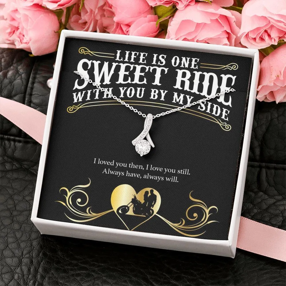 Sweet Ride, I Love you Still - Alluring Necklace