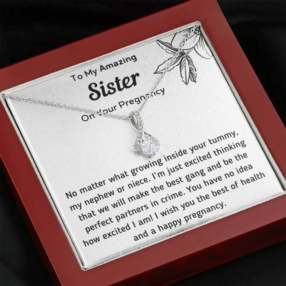 To My Amazing Sister On Your Pregnancy Ribbon Necklace