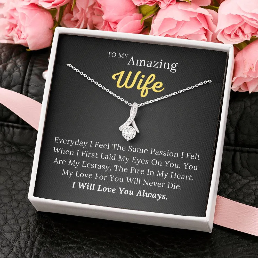 To My Amazing Wife - You Are The Fire In My Heart