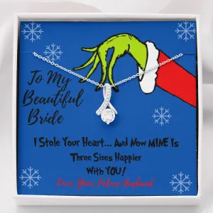 To My Beautiful Bride Grinch Necklace
