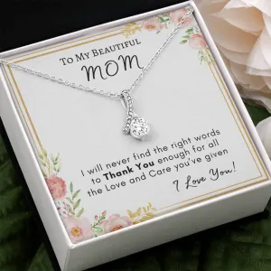 To My Beautiful Mom | Alluring Beauty