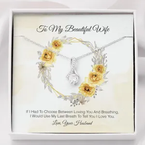 To My Beautiful Wife - I Love You