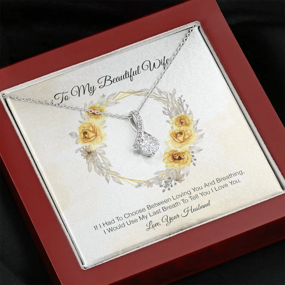 To My Beautiful Wife - I Love You