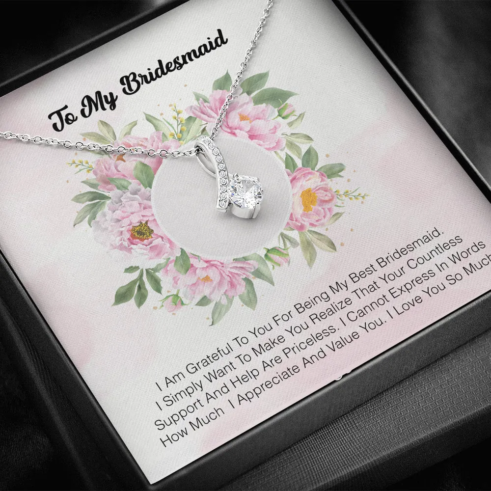 To My Bridesmaid - I Am Grateful To You