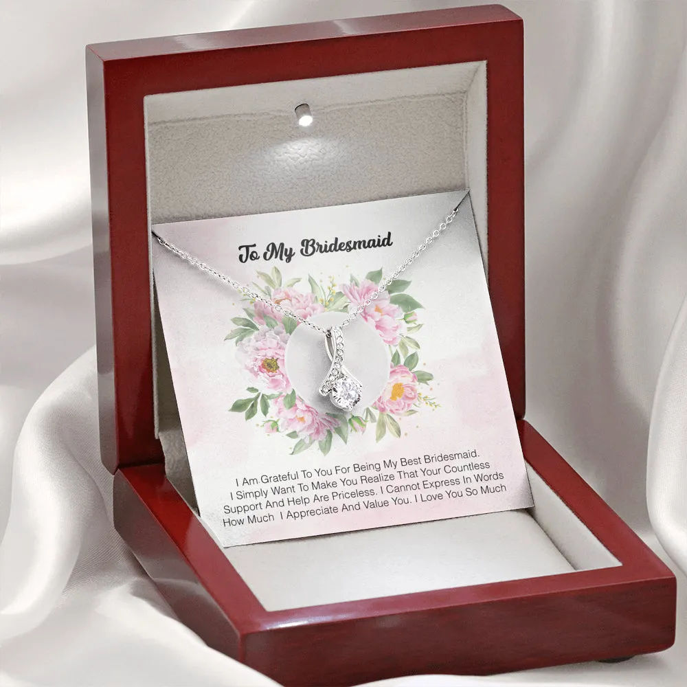 To My Bridesmaid - I Am Grateful To You