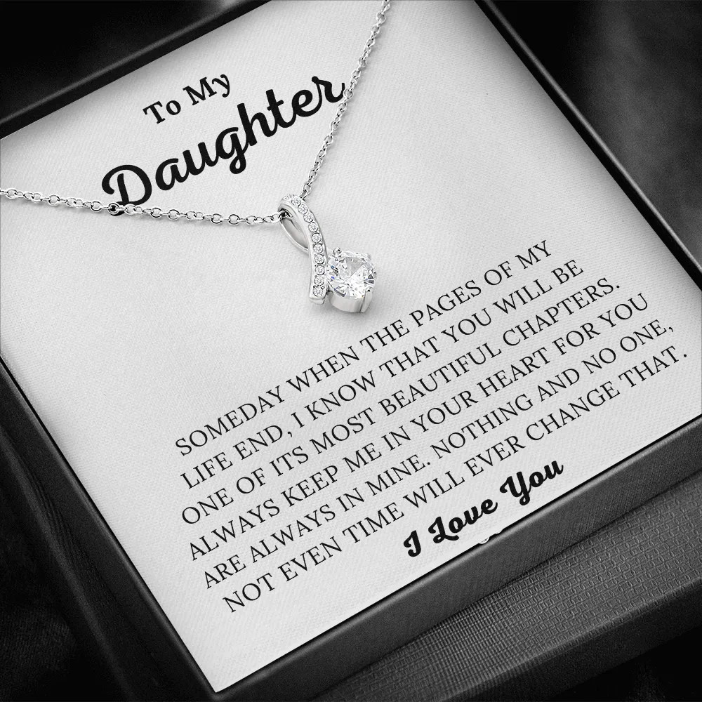To My Daughter - Always Keep Me In Your Heart