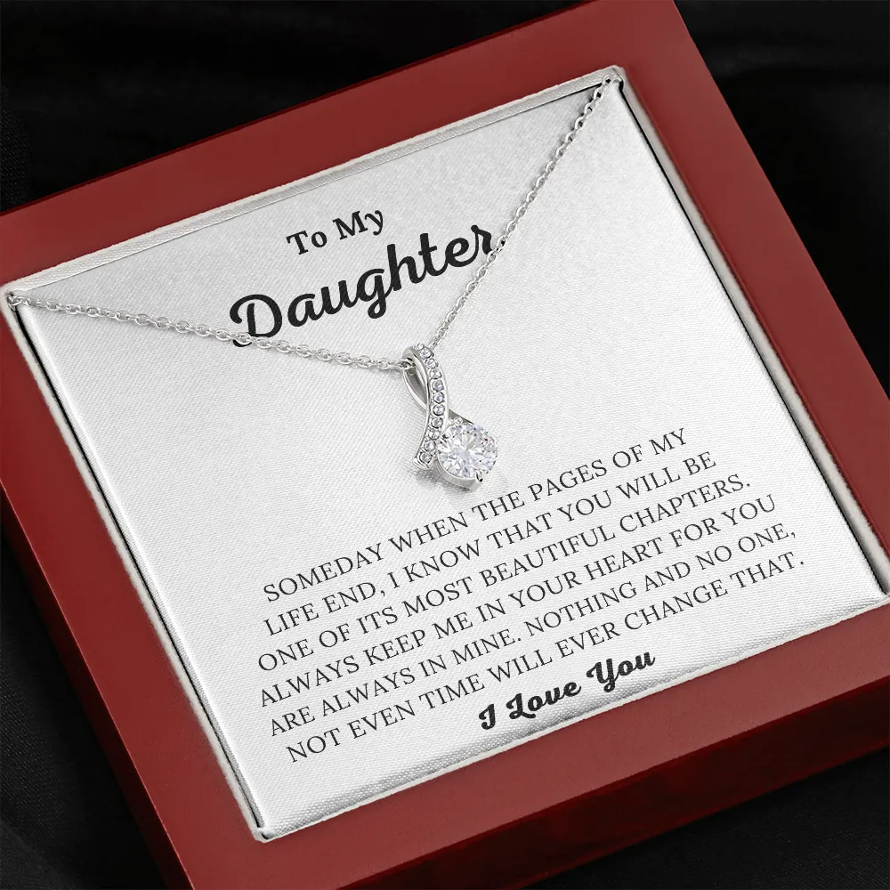 To My Daughter - Always Keep Me In Your Heart