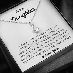 To My Daughter - Always Keep Me In Your Heart