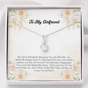 To My Girlfriend - My Life Is Wonderful Because You Are With Me
