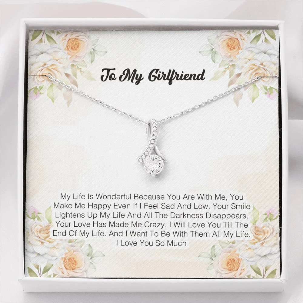 To My Girlfriend - My Life Is Wonderful Because You Are With Me