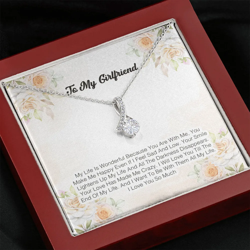 To My Girlfriend - My Life Is Wonderful Because You Are With Me