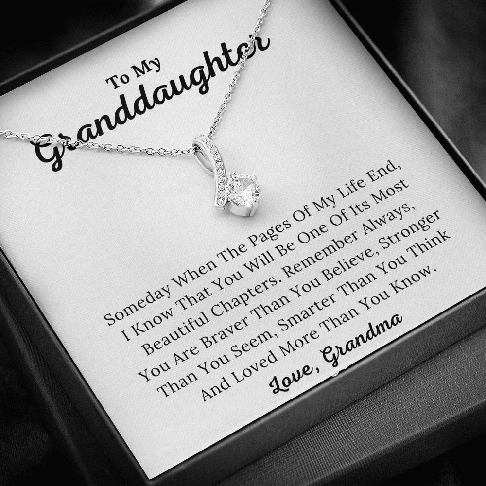 To My Granddaughter - One Of Most Beautiful Chapters Of My Life - Alluring Beauty Necklace