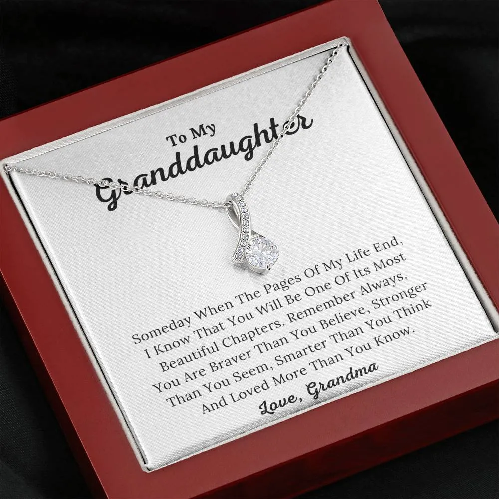 To My Granddaughter - One Of Most Beautiful Chapters Of My Life - Alluring Beauty Necklace