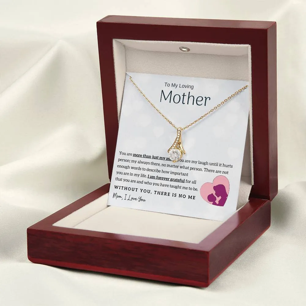 To My Loving Mother - Without You, There Is No Me! (Limited Time Offer) - Alluring Beauty Necklace