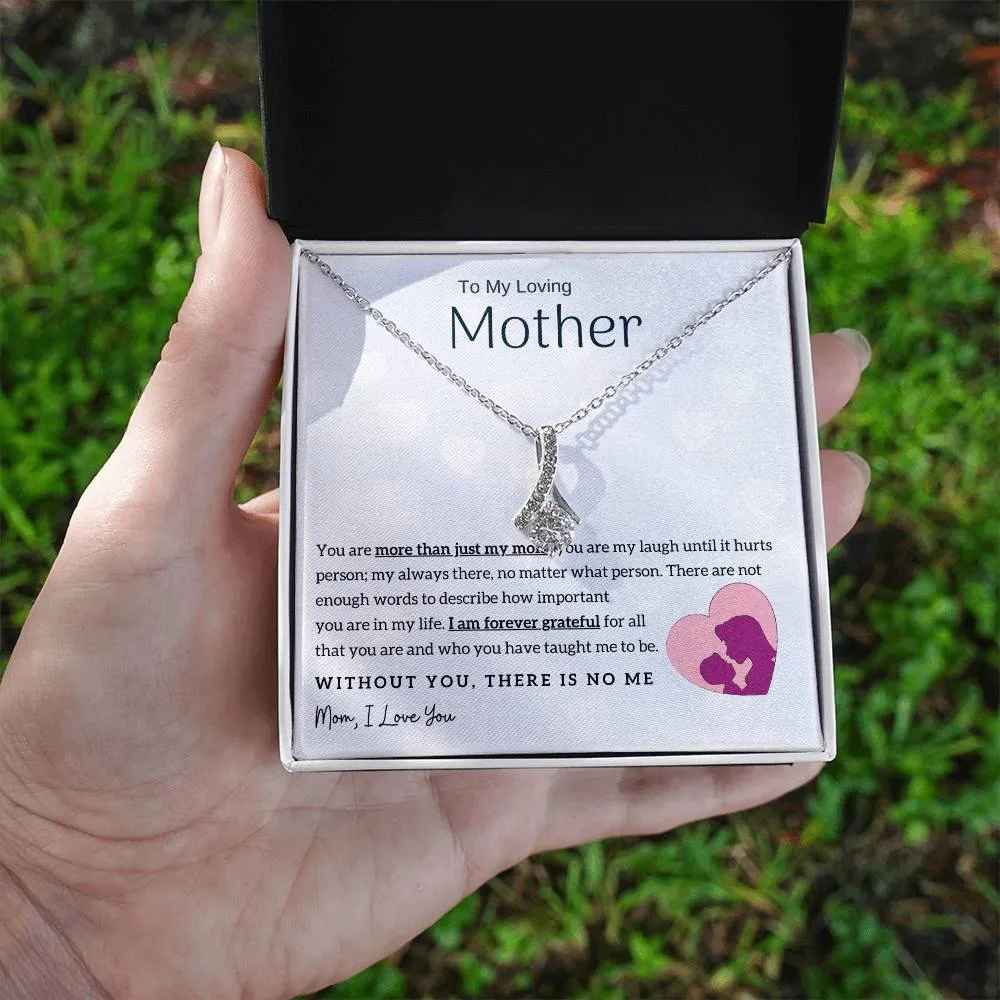 To My Loving Mother - Without You, There Is No Me! (Limited Time Offer) - Alluring Beauty Necklace