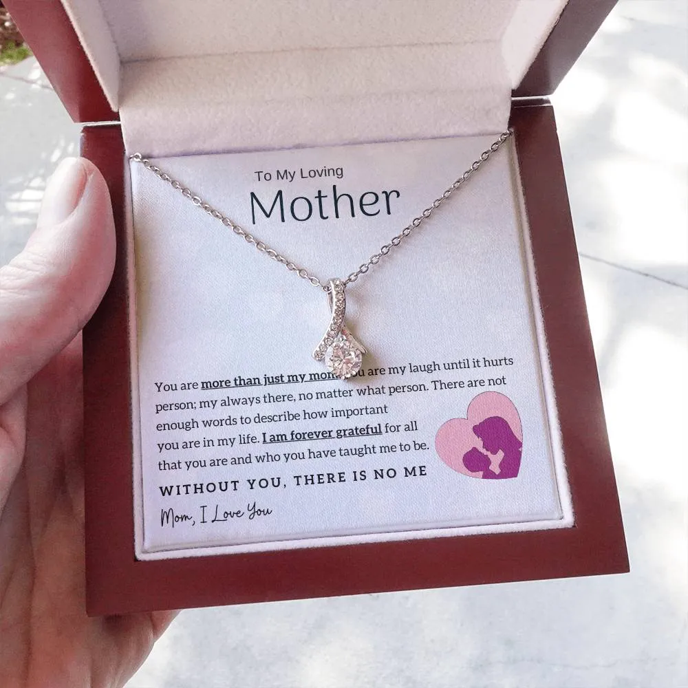 To My Loving Mother - Without You, There Is No Me! (Limited Time Offer) - Alluring Beauty Necklace