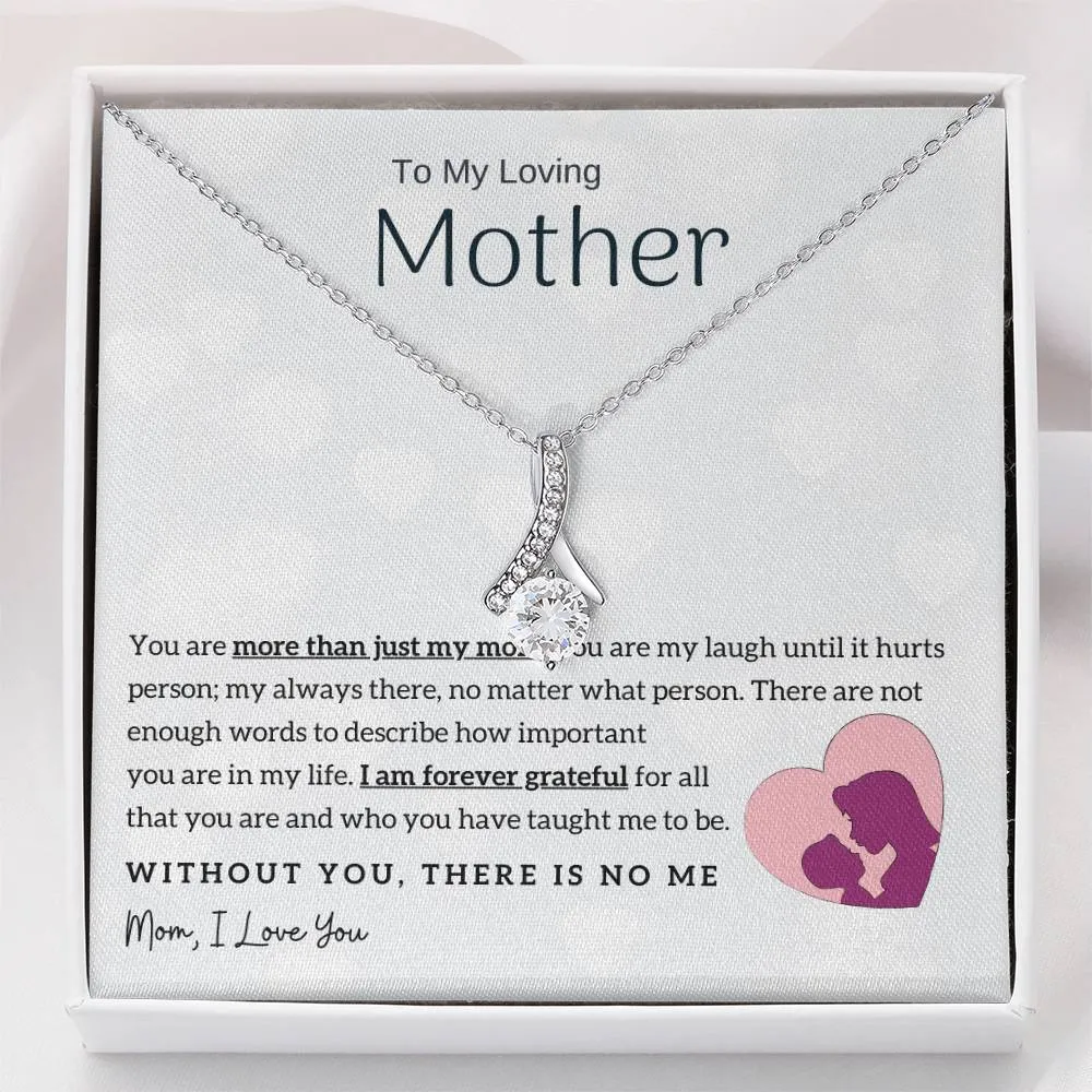 To My Loving Mother - Without You, There Is No Me! (Limited Time Offer) - Alluring Beauty Necklace