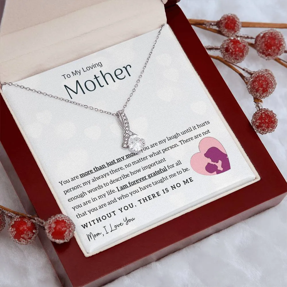 To My Loving Mother - Without You, There Is No Me! (Limited Time Offer) - Alluring Beauty Necklace